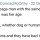 Image for article titled Guy Behind Fake Cormac McCarthy Twitter Account is Actually a California Gubernatorial Candidate